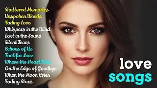 Beautiful Songs 2026 🎵Some Beautiful Love Songs 1~ Heartfelt Melodies | Love Songs Playlist 2026