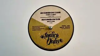 Jah Kingdom Come – Joseph Lalibela – Jah Kingdom Dub – Indica Dubs – ISS085A