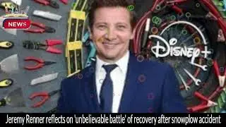 Jeremy Renner's Inspiring Journey of Recovery Reflects on Unbelievable Battle After Snowplow Acident