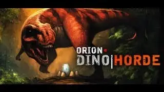 O.R.I.O.N Dino Horde 'Holy Dino Cluster fuck'