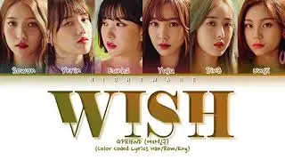 GFRIEND (여자친구) - 'Wish' Lyrics [Color Coded Lyrics Han/Rom/Eng/가사]
