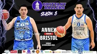 BRITTANY BASKETBALL LEAGUE SEASON 8  | ANNEX VS BRISTOL | HIGHLIGHTS  | NOV 16, 2025