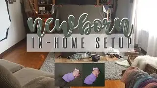 IN-HOME Photography Setup for Newborn Session | xoxo julianne