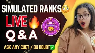 🔥LIVE Q&A for CUET Aspirants 😟| DU College, Course, Hostel Doubts Solved!