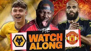 Wolves Vs Man Utd | Watch Along | My Enemies Are onto me... Man Utd secure the win ABEG🙏🏿🙏🏿