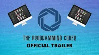 TheProgrammingCoder Trailer!