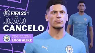 FIFA 22 - JOAO CANCELO Pro Clubs Look alike Build | Manchester City Portugal Tutorial