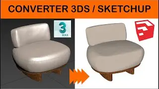 COMO CONVERTER DO 3DS MAX PARA O SKETCHUP COM TEXTURAS   3DS TO SKETCHUP TEXTURE