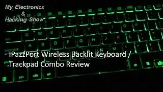 IPazzPort Backlit Wireless Keyboard with Trackpad (MEHS) Episode 33