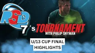HIGHLIGHTS | RSD SEVENS | U13 CUP FINAL
