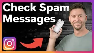 How To Check Spam Messages On Instagram