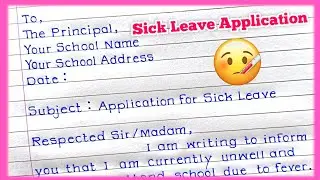 Sick Leave Application to Principal| Sick Leave Application for School students|