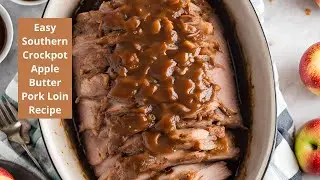 Delicious Crockpot Apple Butter Pork Loin Recipe