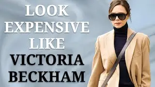 Victoria Beckham&rsquo;s 20 Minimalist Styles to Look Understated & Expensive