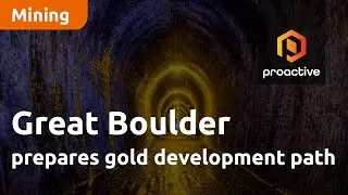 Great Boulder Resources prepares gold development path