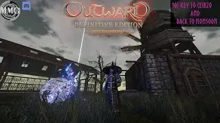 Outward: Definitive Edition | 10 | Key to Ceirzo and Back to Monsoon