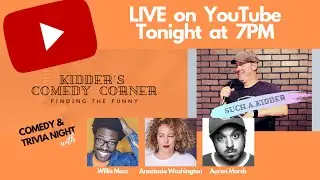 The BEST Comedy Live Show 2020 - Kidder's Comedy Corner LIVE 9/3/2020 - Ep. 23