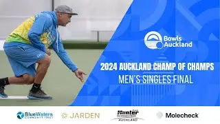 2024 BOWLS AUCKLAND CHAMP OF CHAMPS SINGLES-MEN'S FINAL
