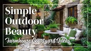 Farmhouse Courtyard Garden Ideas for Small Houses, Simple Outdoor Beauty with Upscale Warmth