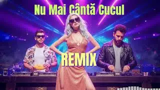 Nu mai cântă Cucul - DoNY DoReLa (Remix 2025) | Manéle de Dor și Iubire