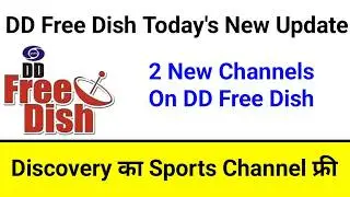 DD Free Dish Today New Update || Eurosports India Free Me Dekhe