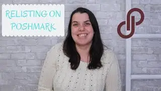 Relisting on Poshmark | Why to Relist + Demo