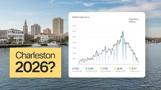 Charleston Home Prices in 2026 - Where Are We Heading?