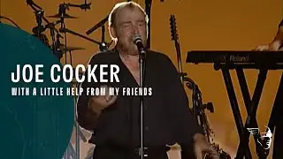 Joe Cocker - With A Little Help From My Friends (From 