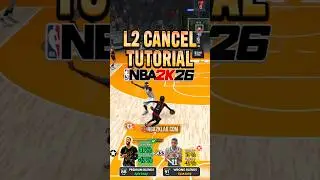 How to L2 Cancel on NBA 2K26