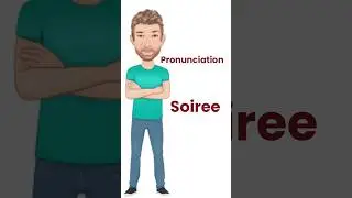 Do You Mispronounce the Word Soiree? Many do - English Tutor Nick P