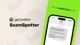 goConfirm - Scamspotter | Explainer Animation