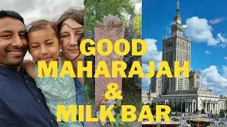 Visiting Poland's Good Maharajah /First time in a Polish Milk Bar/One day in Warsaw