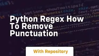 python regex how to remove punctuation