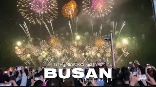 4K 18th BUSAN FIREWORKS FESTIVAL 🧨🎇🌉❤️&zwj;🔥 | FANTASTIC 🇰🇷