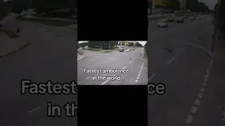 Fastest ambulance in the world #shorts #fast #funny