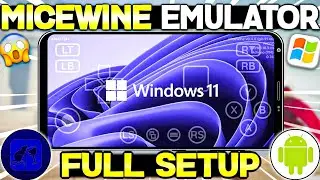 🔥 Micewine Emulator Android - SETUP/SETTINGS/GAMEPLAY | Micewine Emulator Best Windows Emulator