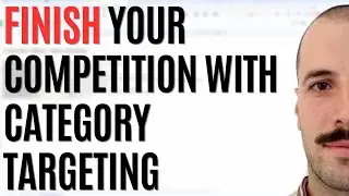 Amazon Advertising Category Targeting Tutorial - Complete Guide