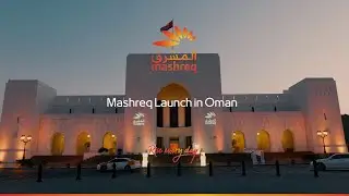 Mashreq Oman Launch Event