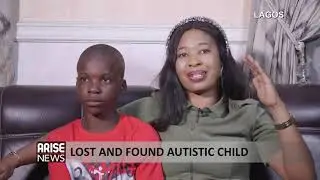 Lost and Found Autistic Child - ARISE News Report