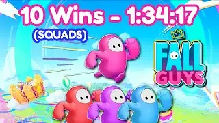 Fall Guys - 10 Wins (Squads) Speedrun in 1:34:17