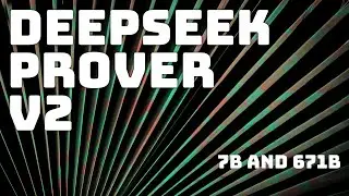 DeepSeek Prover 7B Explained and Demo on Google Colab | Run the New Math Reasoning LLM model