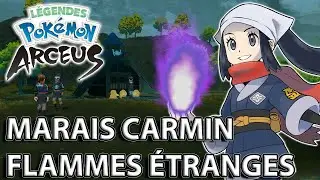 Les FLAMME ETRANGE des MARAIS CARMIN | LÉGENDES POKÉMON ARCEUS