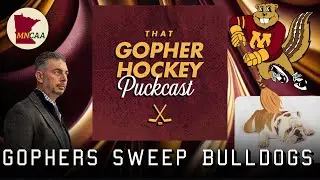 Gophers Sweep Bulldogs | Regroup for Twin Cities Showdown with UST | That Gopher Puckcast on MNCAA