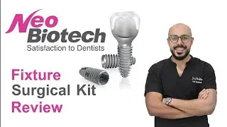 مراجعة سيستم امبلانت  Neobiotech بالتفصيل ( اعرف ازاى تستخدم ال Surgical Kit )