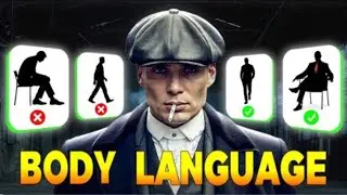 Full Body Language Guide for Men | Gain Extreme Confidence & Power!