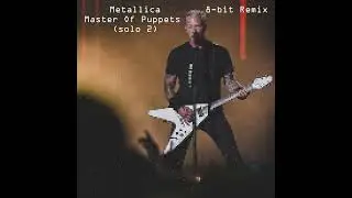 [8-bit] Metallica - Master Of Puppets (solo) #shorts #metallica #chiptune
