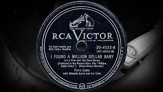 I FOUND A MILLION DOLLAR BABY - Perry Como with Mitchell Ayres and his Orchestra (1951)