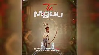 MAMA AMINA FT DJ PACHEKO MIDUNDO - TIA MGUU ( Official audio song)