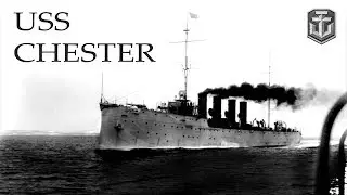 USS Chester - World of Warships