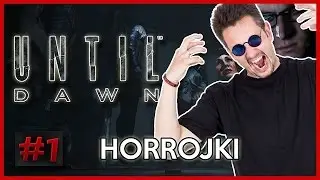 UNTIL DAWN | 1/10 | GRUPKA PRZYJACIÓŁ.. | HORROJKI | 60FPS GAMEPLAY | PS4